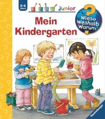 Buch: Mein Kindergarten von Wieso Weshalb Warum?