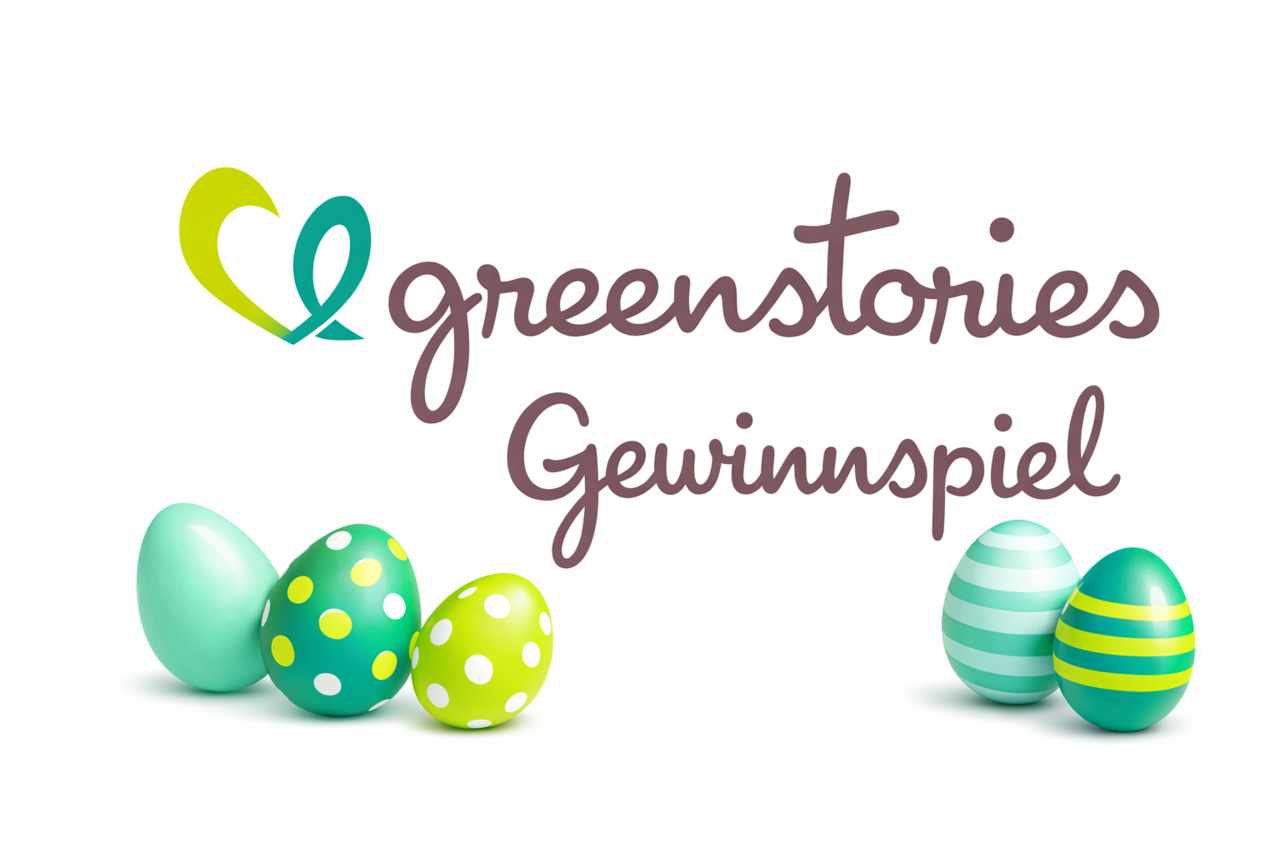 Greenstories Oster Gewinnspiel
