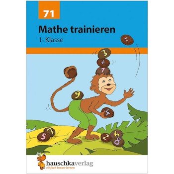 Mathe trainieren 1. Klasse