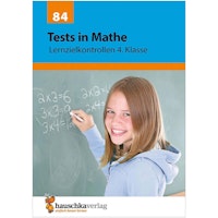 Tests in Mathe – Lernzielkontrollen 4. Klasse