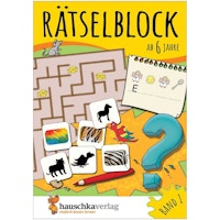 Rätselblock – Rätselspaß für Kinder ab 6 Jahre Bd 1
