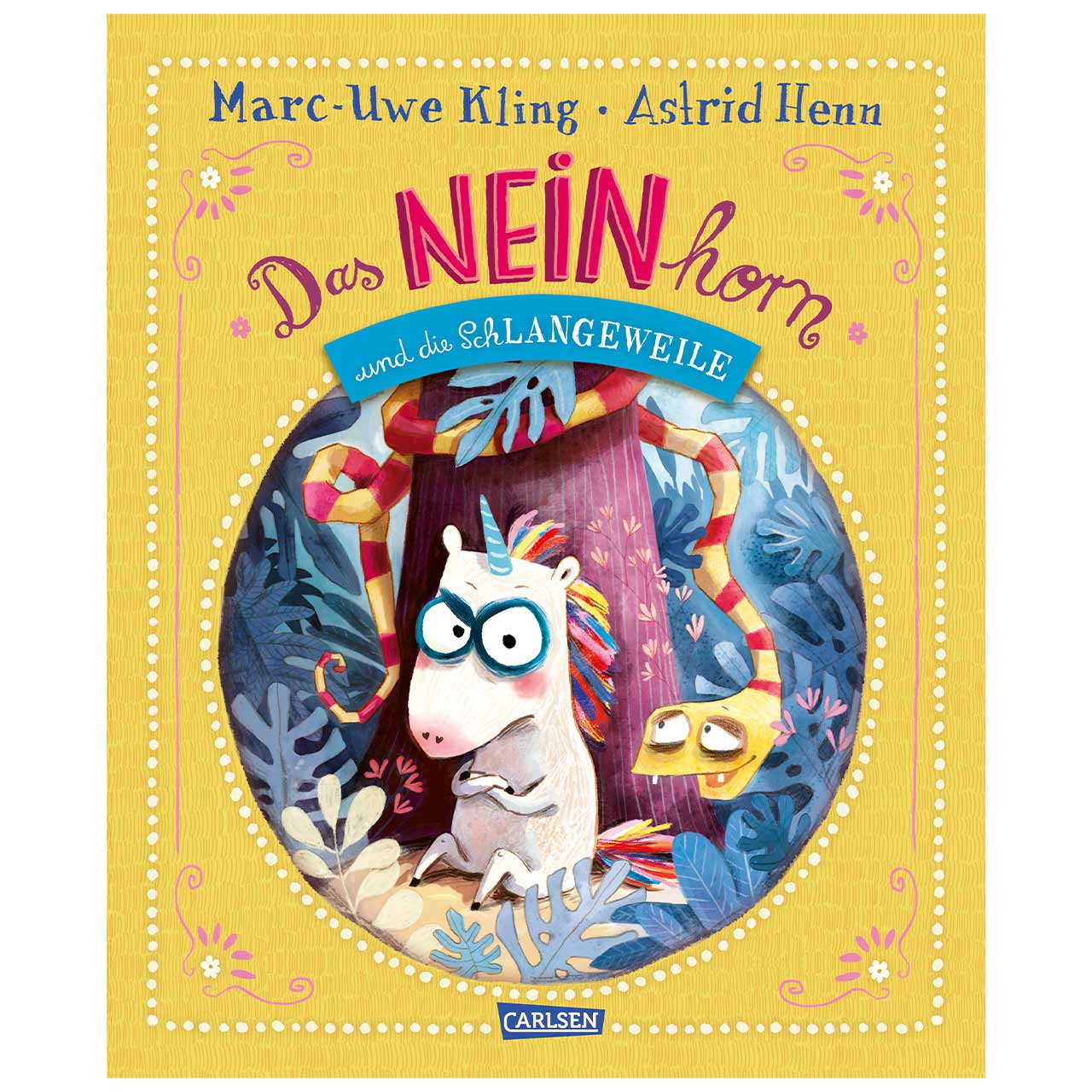 Das NEINhorn und die SchLANGEWEILE – Buch ab 3 Jahre