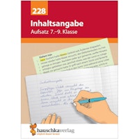 Übungsheft Aufsatz „Inhaltsangabe“ 7. bis 9. Klasse