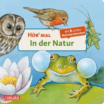 Hör mal In der Natur ab 2 Jahre