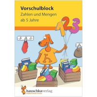 Vorschulblock „Zahlen und Mengen“ ab 5 Jahre