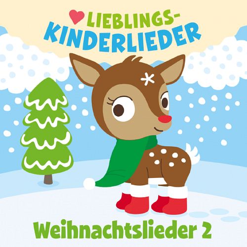 Lieblings-Kinderlieder Weihnachtslieder 2 ab 3 Jahren