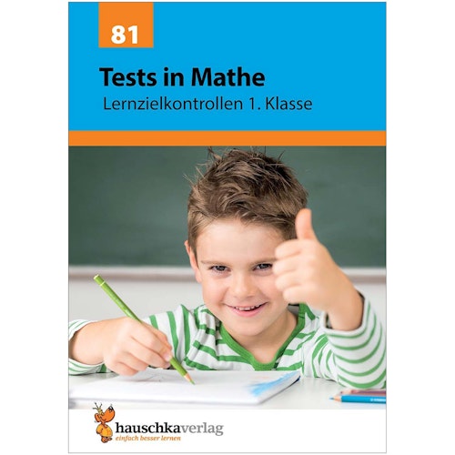 Tests in Mathe – Lernzielkontrollen 1. Klasse