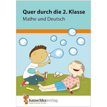 Quer durch die 2. Klasse Mathe & Deutsch Übungsblock