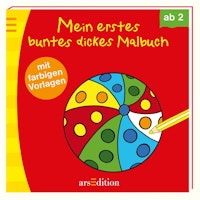 Mein erstes buntes dickes Malbuch