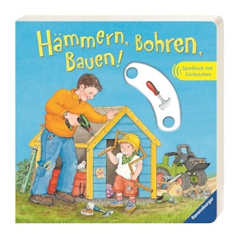 Hämmern, Bohren, Bauen! Interaktiv mit echten Geräuschen