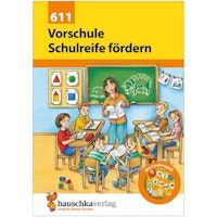 Übungsheft Schulreife fördern – Vorschulheft ab 5 Jahre