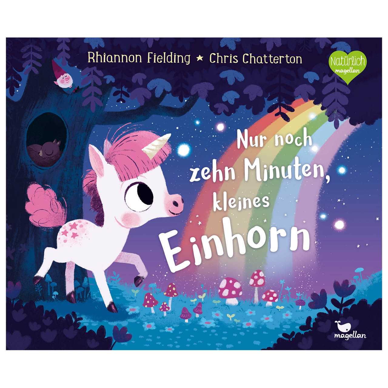 Nur noch zehn Minuten kleines Einhorn Bilderbuch ab 3 Jahren