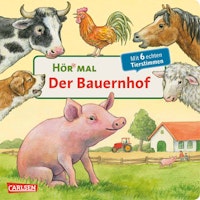 Hör mal der Bauernhof ab 2 Jahre
