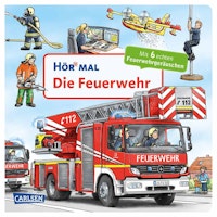 Hör mal die Feuerwehr ab 2 Jahre