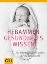 Vorschaubild Hebammen-Gesundheitswissen