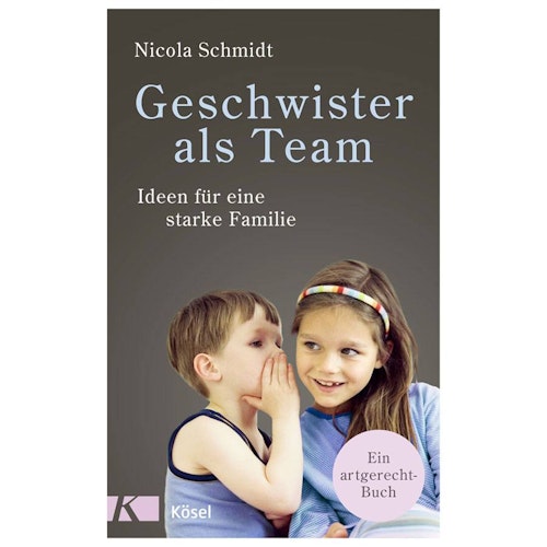 Geschwister Team Ideen für eine starke Familie