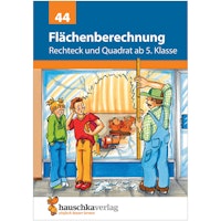 Flächenberechnung ab 5. Klasse