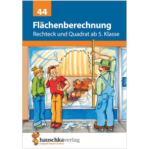 Flächenberechnung ab 5. Klasse