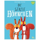 Vorschaubild Die Streithörnchen Bilderbuch ab 3 Jahren