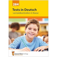 Deutsch Übungsheft Lernzielkontrollen 4. Klasse