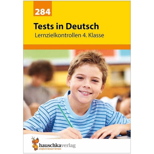 Deutsch Übungsheft Lernzielkontrollen 4. Klasse
