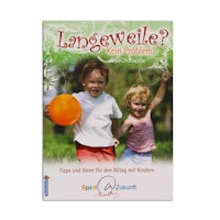 Spiel u. Zukunft – Langeweile