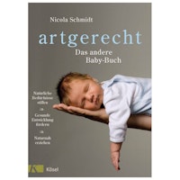 artgerecht - Das andere Baby-Buch