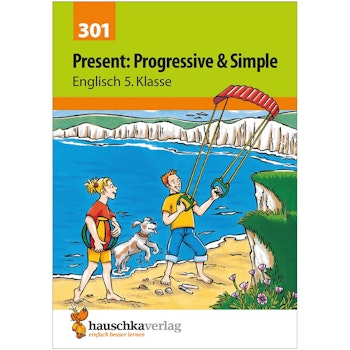 Übungsheft Englisch Simple Present & Progressive 5. Klasse