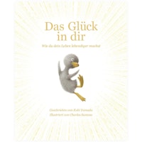 Das Glück in dir von Kobi Yamada