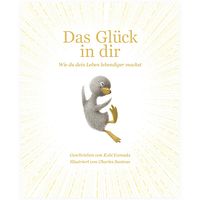 Das Glück in dir von Kobi Yamada