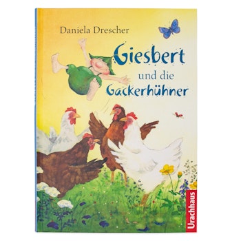 Giesbert und die Gackerhühner Vorlesebuch ab 4 J. 120 Seiten