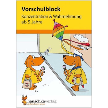 Vorschulblock „Konzentration & Wahrnehmung“ ab 5 Jahre