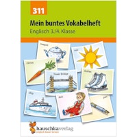 Englisch Vokabeln Übungen Klasse 3 & 4 – Hauschka Heft