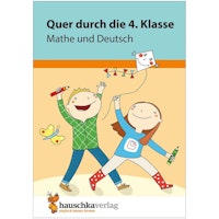 Quer durch die 4. Klasse Mathe & Deutsch Übungsblock