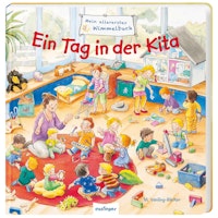 Ein Tag in der Kita – Wimmelbuch ab 2 Jahren