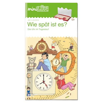 miniLÜK Übungsheft - Wie spät ist es?, ab 5 J.